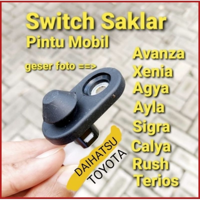 Switch Saklar Pintu Mobil Avanza, Xenia, Calya, Sigra, Rush, Terios, Agya, Ayla