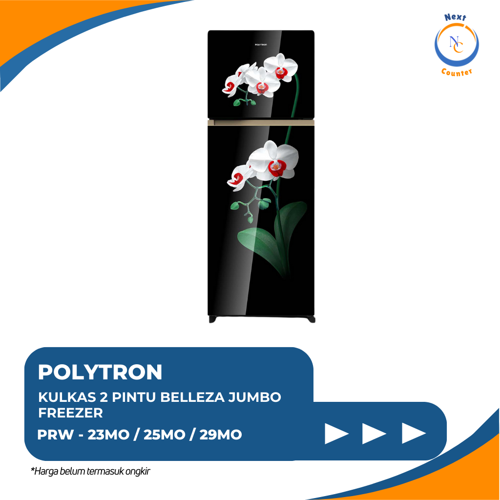 KULKAS 2 PINTU POLYTRON BELLEZA PRW 23MO/MTR / PRW 25MO/MTR / PRW 29MO/MTR