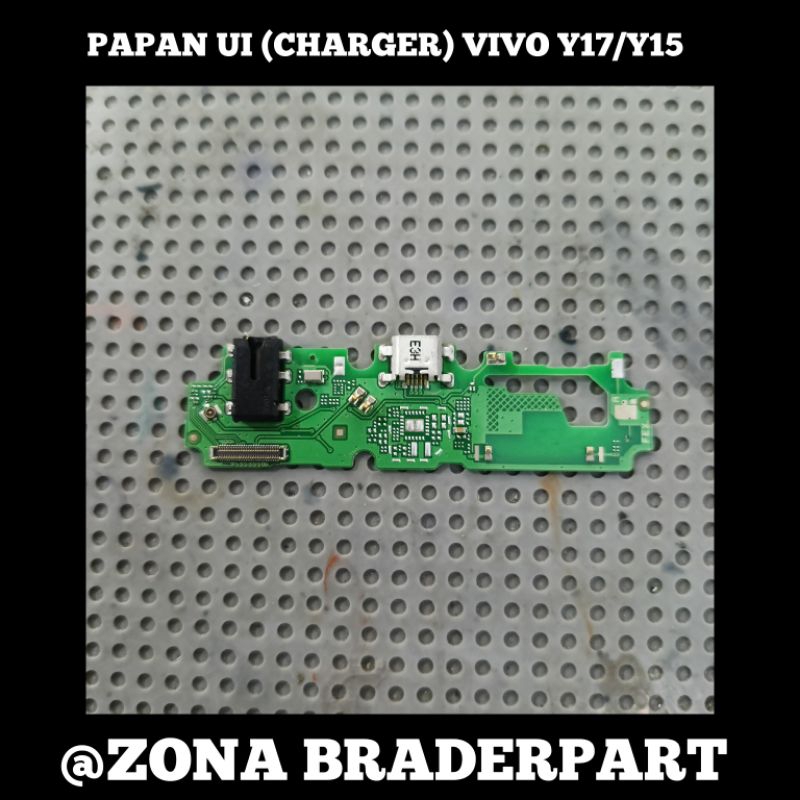 PAPAN UI (CHARGER) VIVO Y15/Y17