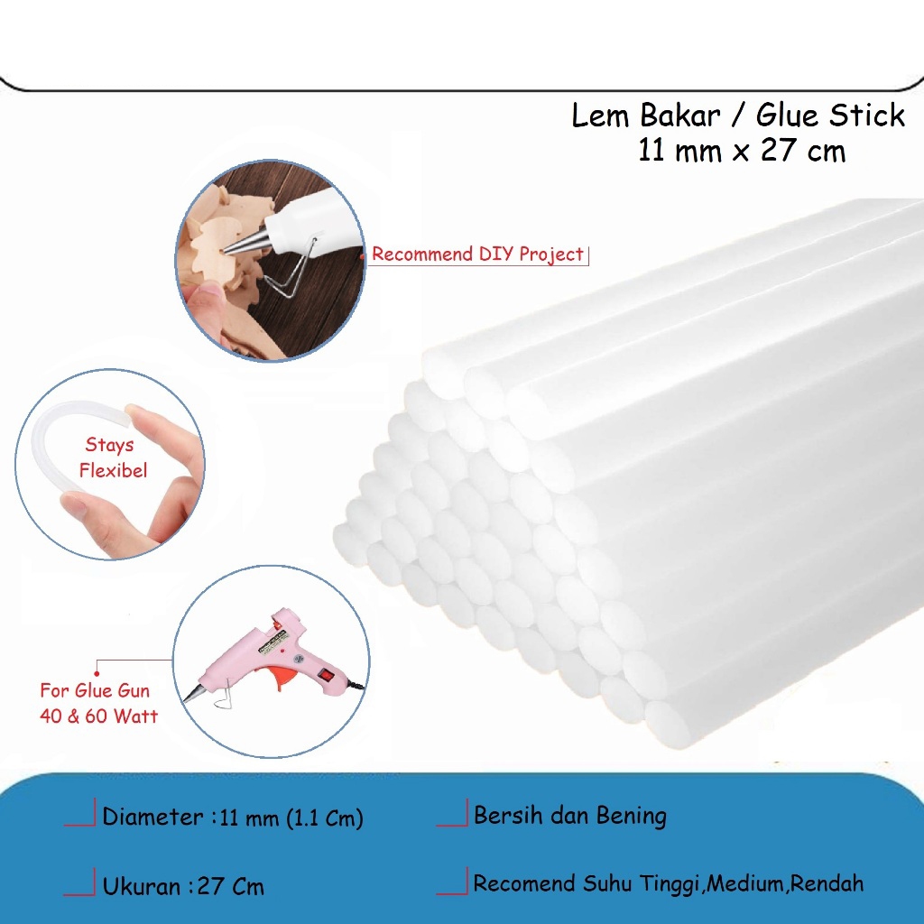 

Lem bakar Besar / Lem Tembak Besar 27cm (11mm) / Glue Stick / Refill Glue Gun