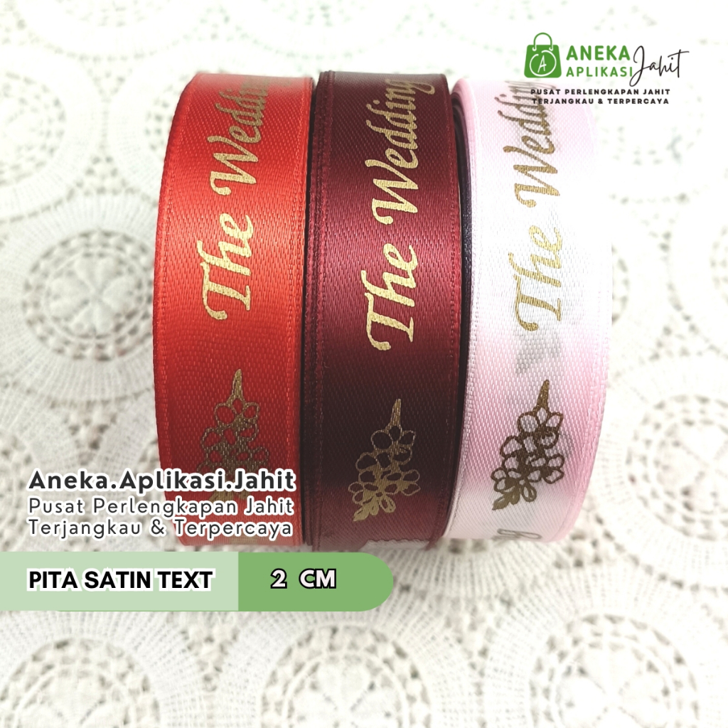 

1 METER PITA SATIN 3/4 INCH (2 CM) "THE WEDDING" / PITA KERAJINAN TANGAN PERNIKAHAN / MARRIED