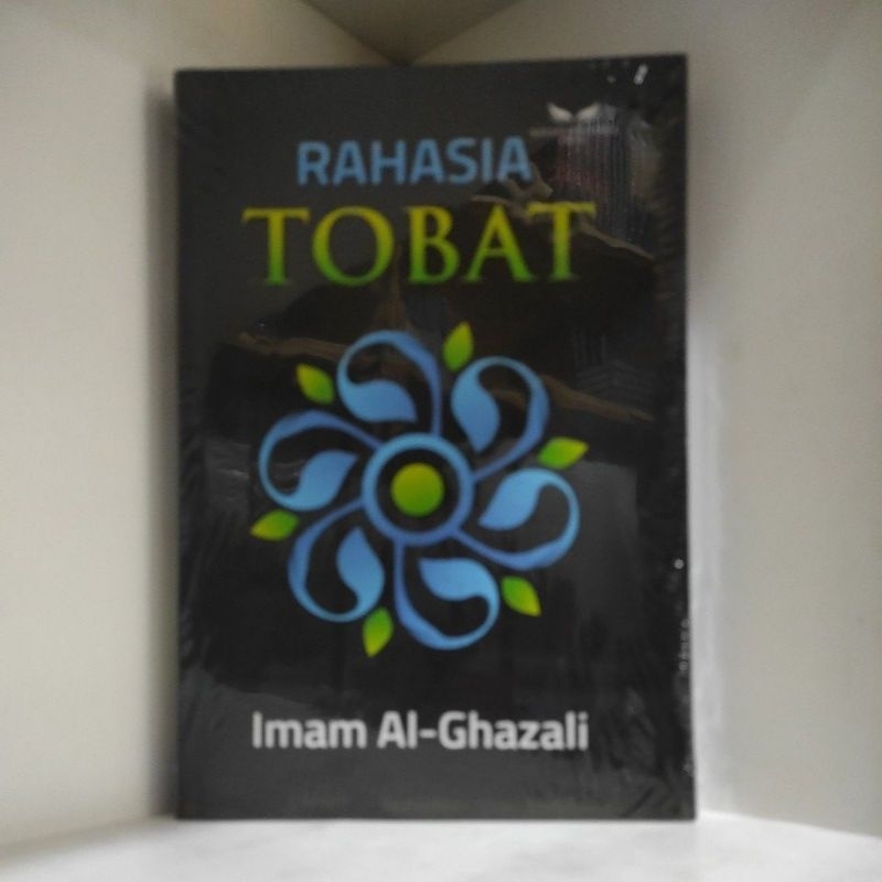 Rahasia Tobat | Imam Ghazali