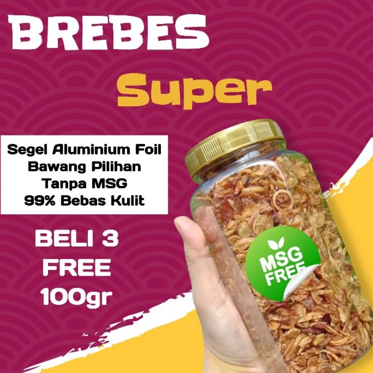 

( BELI 3 FREE 100gr ) Bawang Goreng Asli Brebes Super | Bawang Merah Goreng Renyah ➧cod
