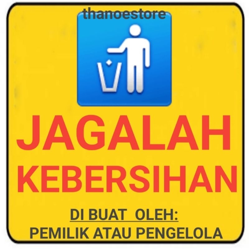 

Stiker Jagalah Kebersihan Tanpa Minimum Order