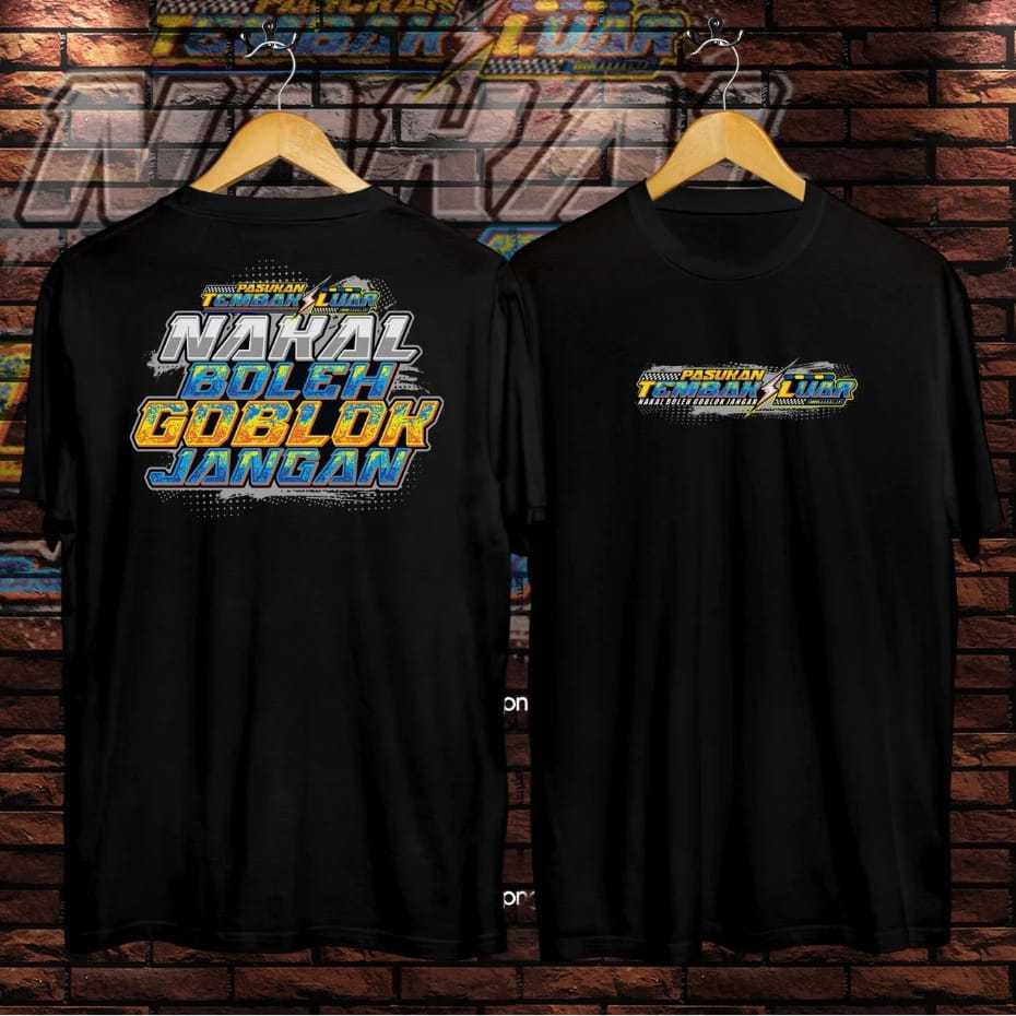 Kaos Pria Kata Kata ( Pasukan Tembak Luar - Nakal Boleh Goblok Jangan ) Kaos Kekinian