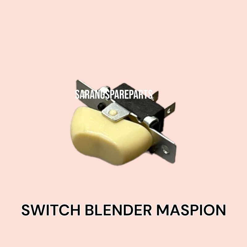 SWITCH BLENDER MASPION ORIGINAL / SAKLAR BLENDER MASPION / TOMBOL BLENDER MASPION