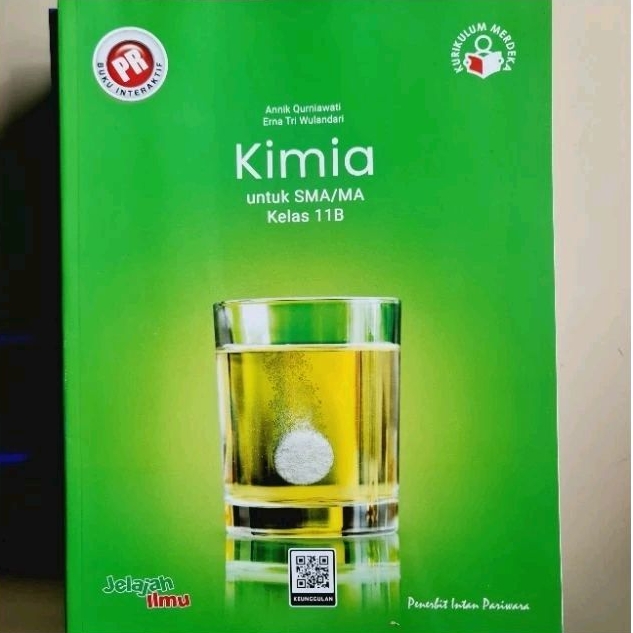 Buku lks pr Kimia kelas XI, 11 semester 2 Kurikulum Merdeka 2023 / 2024 SMA Intan Pariwara