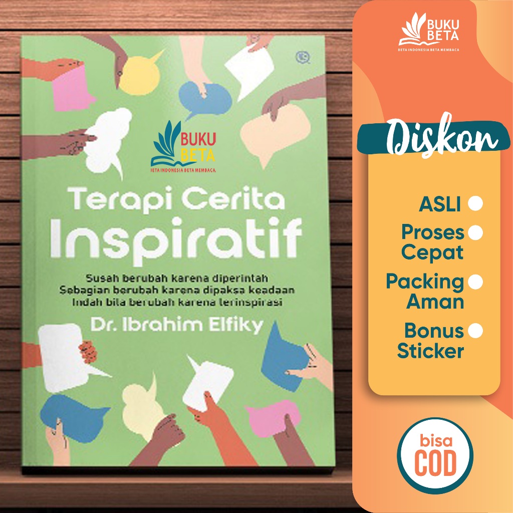Terapi Cerita Inspiratif - Ibrahim Elfiky