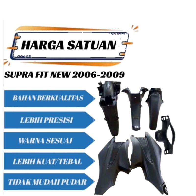 SUPRA FIT NEW COVER BODY KASAR FIT NEW/X/S 2006-2009