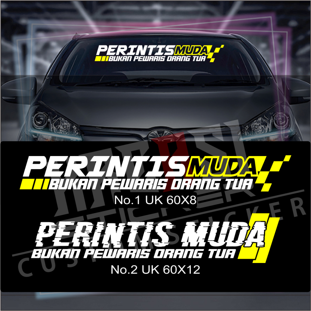 Cutting stiker kaca perintis muda stiker kaca depan truck pick up sticker perintis muda