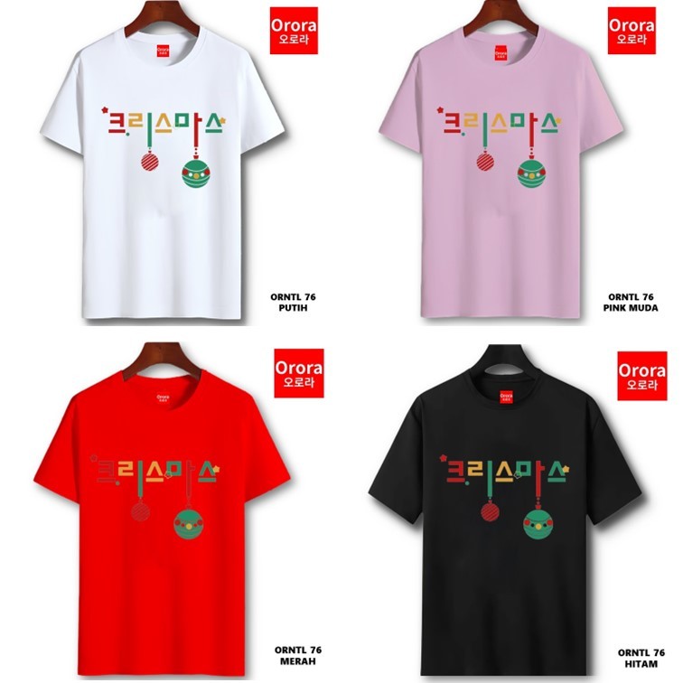Orora Kaos Distro Premium NATAL Korea Style - Baju Atasan Sablon Pria Wanita Warna Hitam Putih Ukuran S M L XL XXL XXXL keren Original ORNTL 76