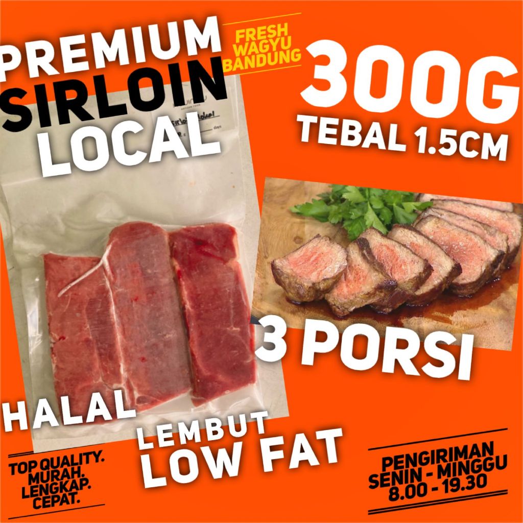 

STEAK SIRLOIN LOKAL PREMIUM Stik Daging Sapi Has Luar Halal