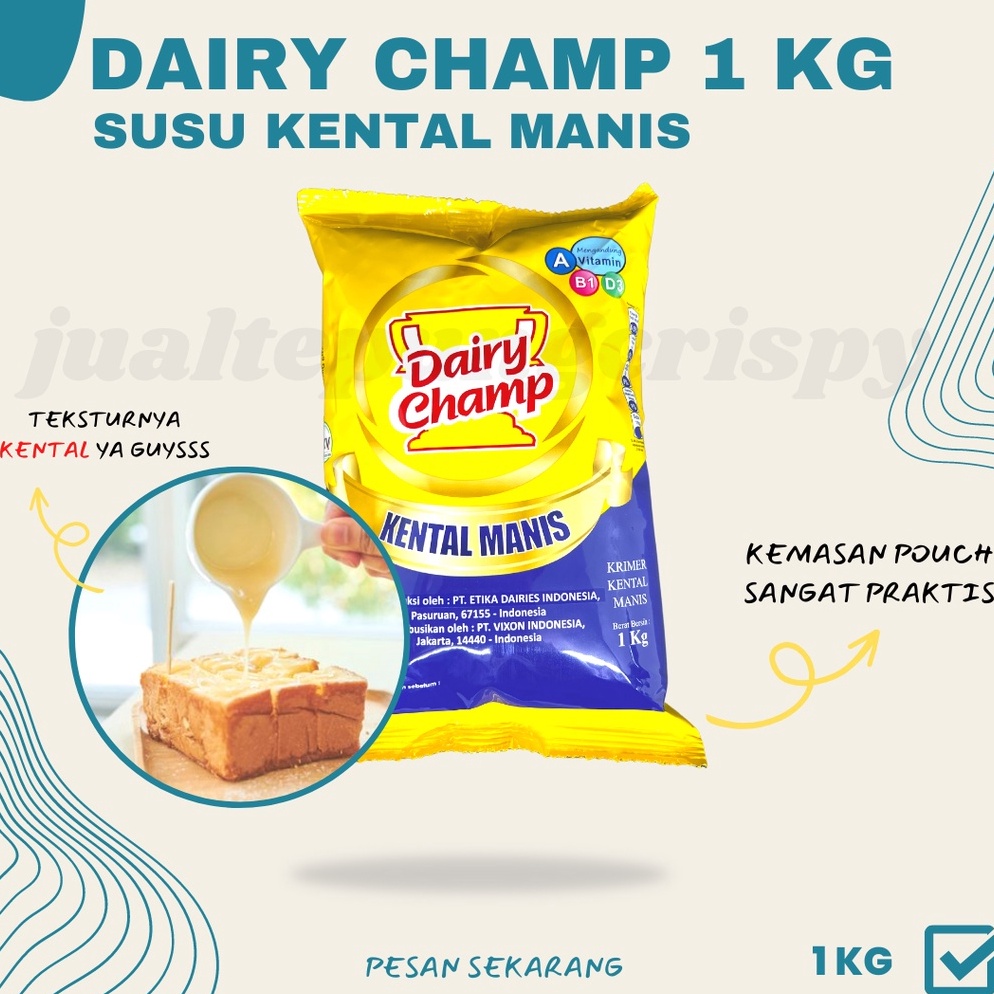 

[Produk ZT43] 1 Kg Dairy Champ Susu Kental Manis Pouch / Krimer Kental Manis Kemasan Bantal 96