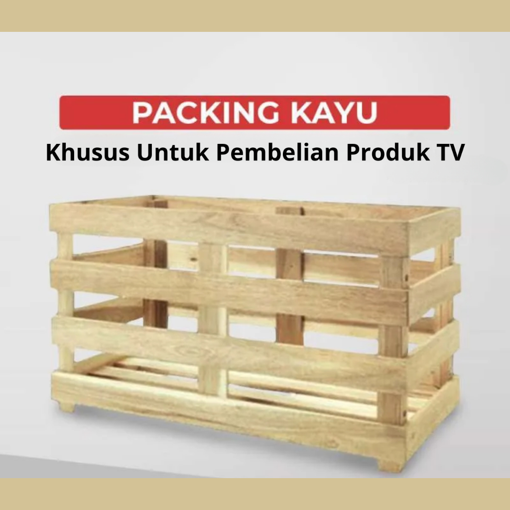 

(Untuk Packing TV) Packing Kayu + Bubble Wrap Pack