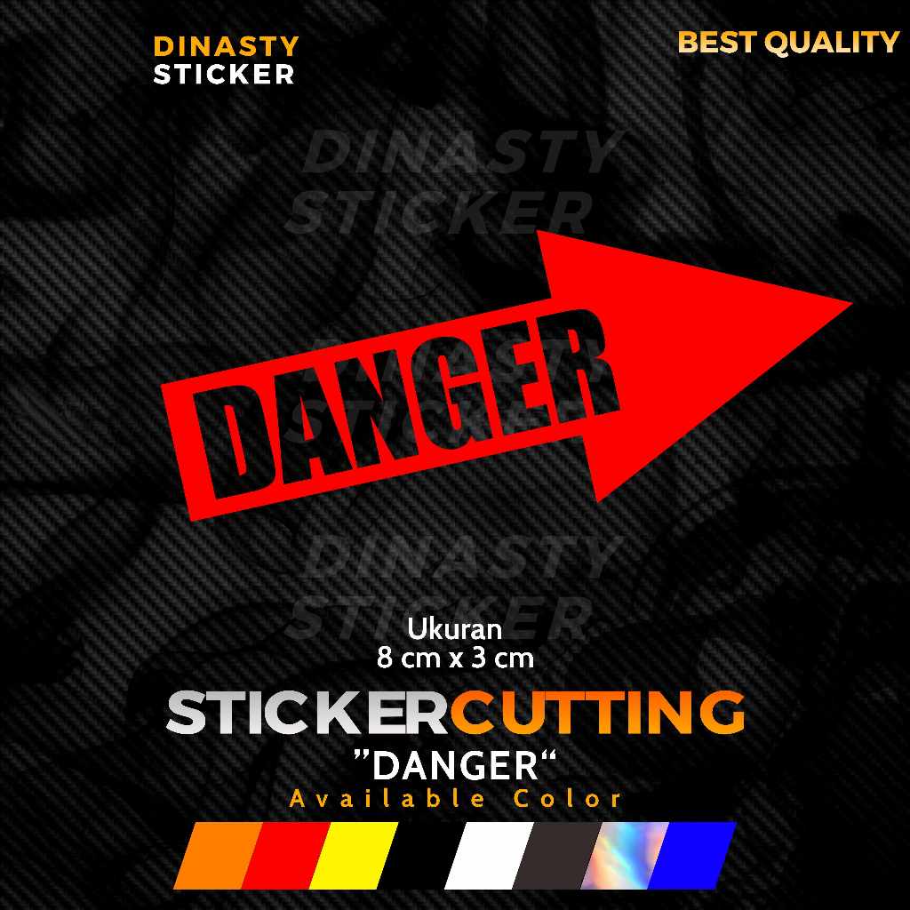 

STICKER STIKER CUTTING DANGER ARROW PANAH BAHAYA