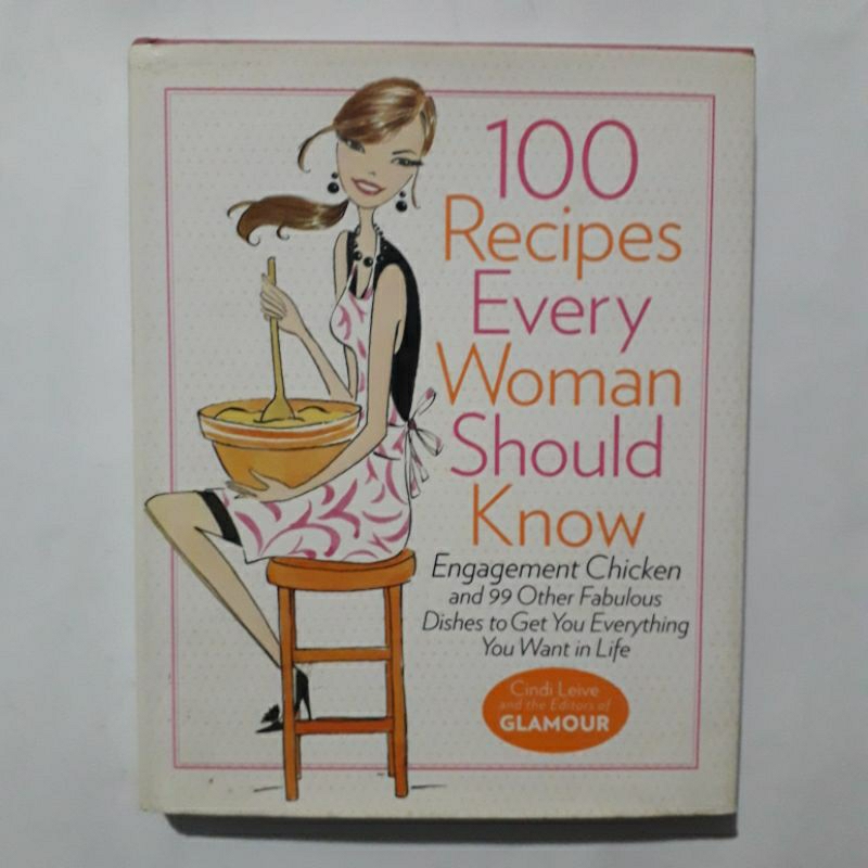 Buku Impor 100 Recipes Every Woman Should Know