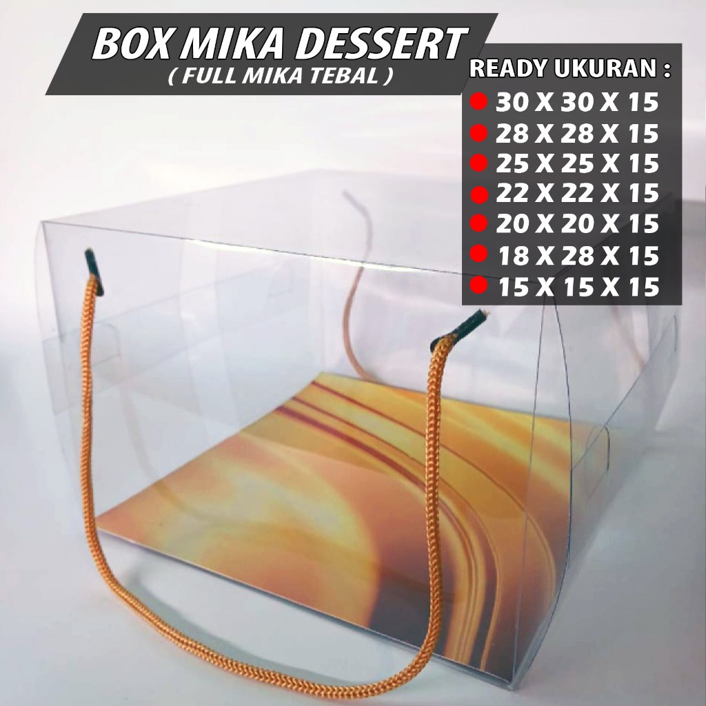 

BOX FULL MIKA DESSERT CAKEBOX / HAMPERS ( BOX FULL MIKA TEBAL ) TALI EMAS/FOODGRADE