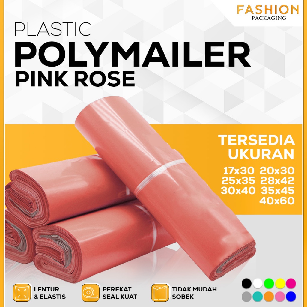 FASHION PACKAGING PLASTIK POLYMAILER PINK ROSE SUPER PREMIUM TEBAL Kantong Amplop Packing Olshop Warna Perekat Custom Polymailer
