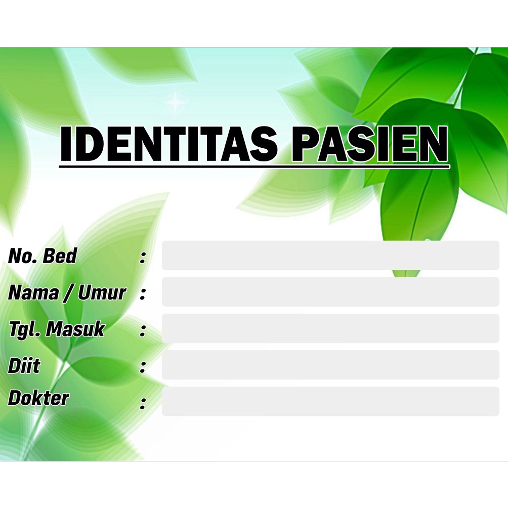 

Ready stock IDENTITAS PASIEN 25x15 77