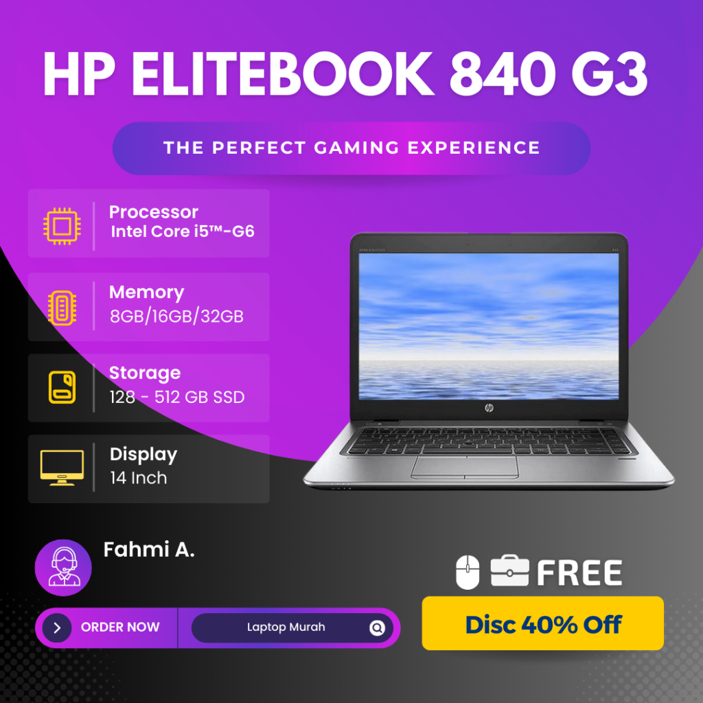 Laptop Editing Rendering HP Elitebook HP 840 G3 Core i5/i7 Ram 32Gb Ssd 512Gb Mulus