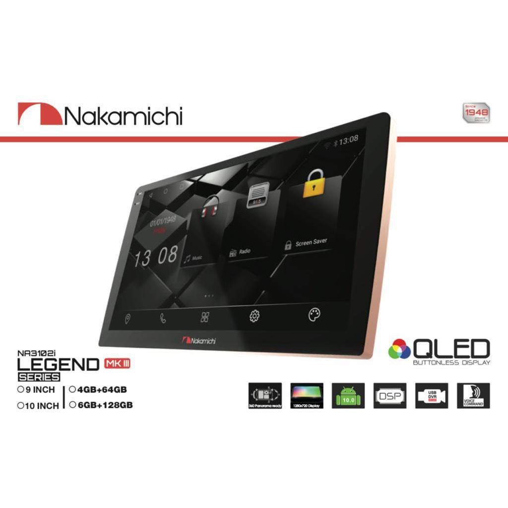 Head Unit Android Nakamichi NEW Legend Ram 6/128GB MKIII