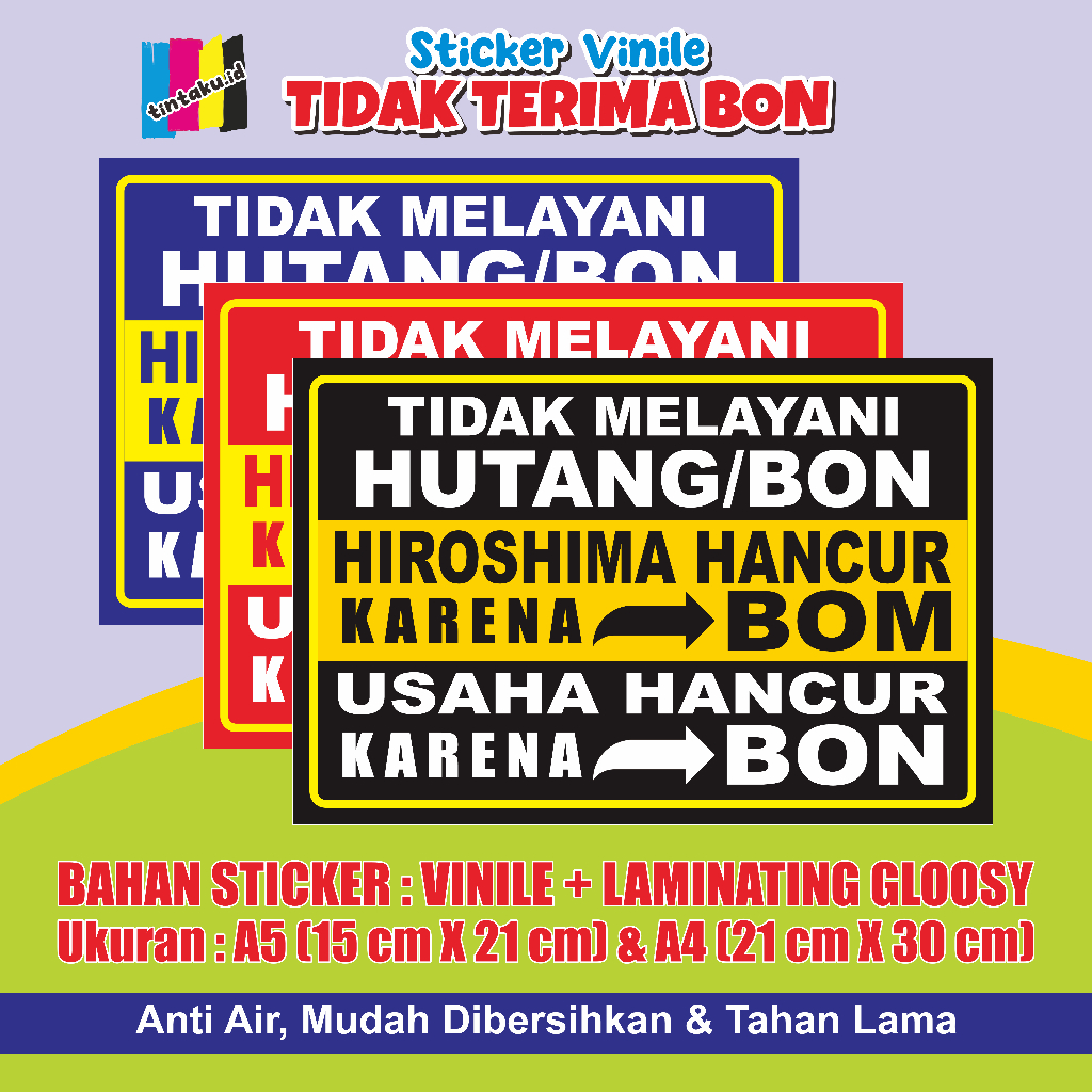 sticker tidak terima bon vynil laminating glosy