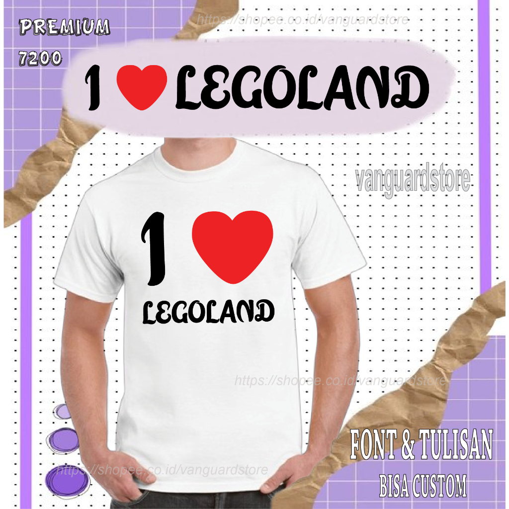 KAOS I LOVE LEGOLAND NSA PREMIUM 7200 COWOK WANITA PRIA COWO
