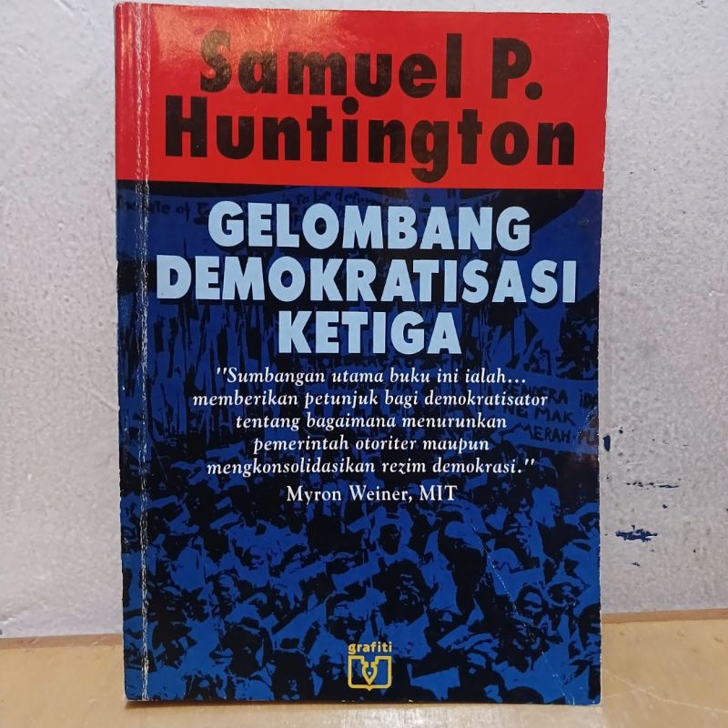 Gelombang Demokratisasi Ketiga | Samuel P.Huntington