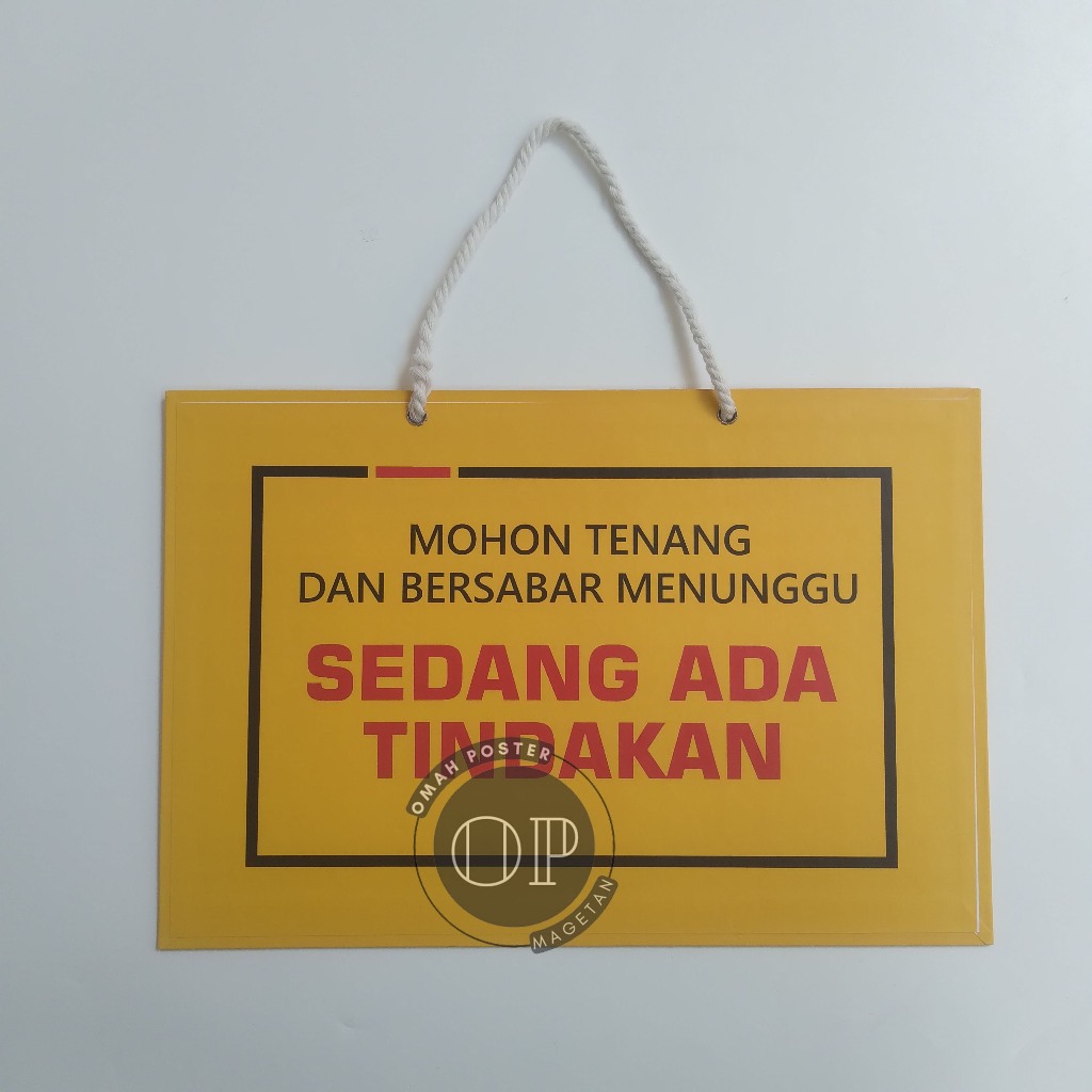

Hard Poster Ruang Tindakan - Hard Poster Sedang Ada Tindakan