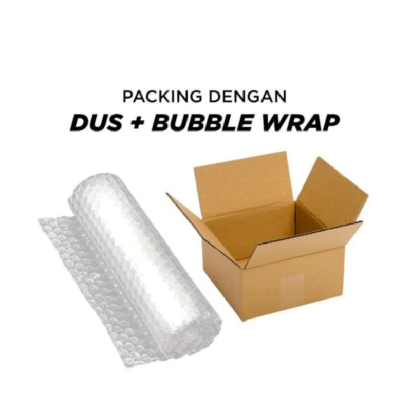 

Dus + Bubble wrap Dus Tambahan