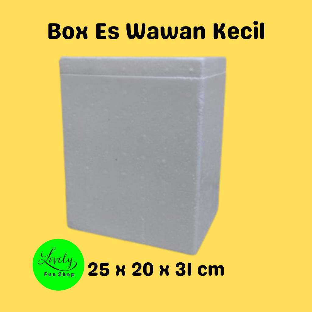 Box Es Wawan Kecil Styrofoam Kotak Sterofoam Gabus / Foam