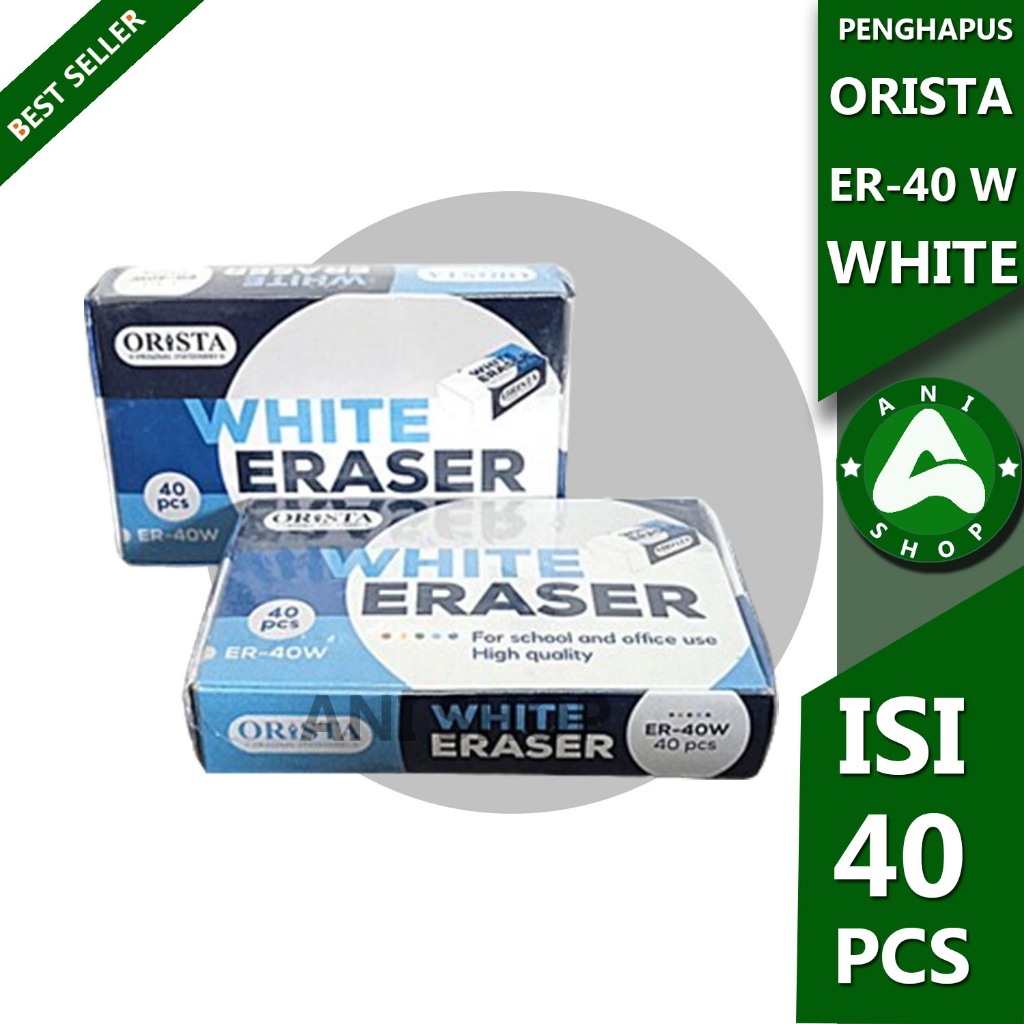 

PENGHAPUS ORISTA WHITE ERASER ER-40W I PAK ISI 40 PCS ANI SHOPP