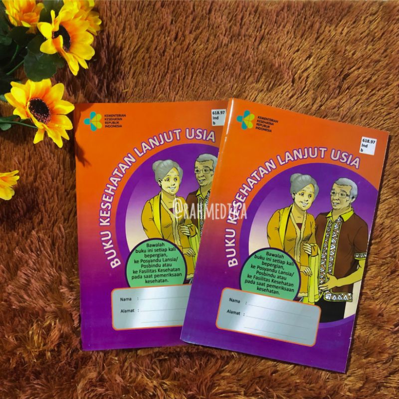 

Buku LANSIA (Lanjut Usia)