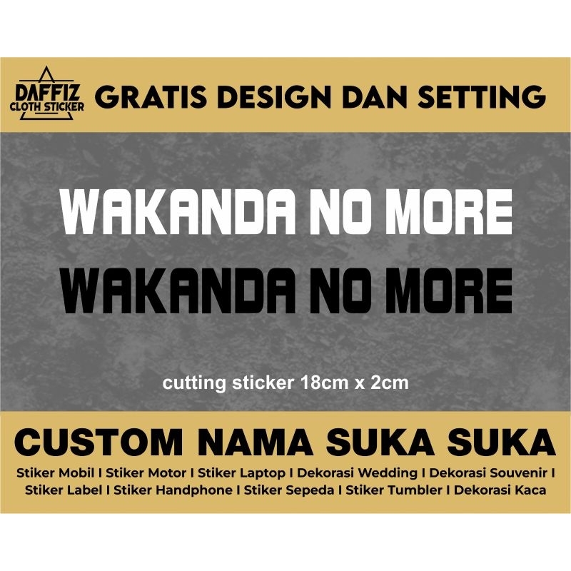 

Stiker Cutting Wakanda