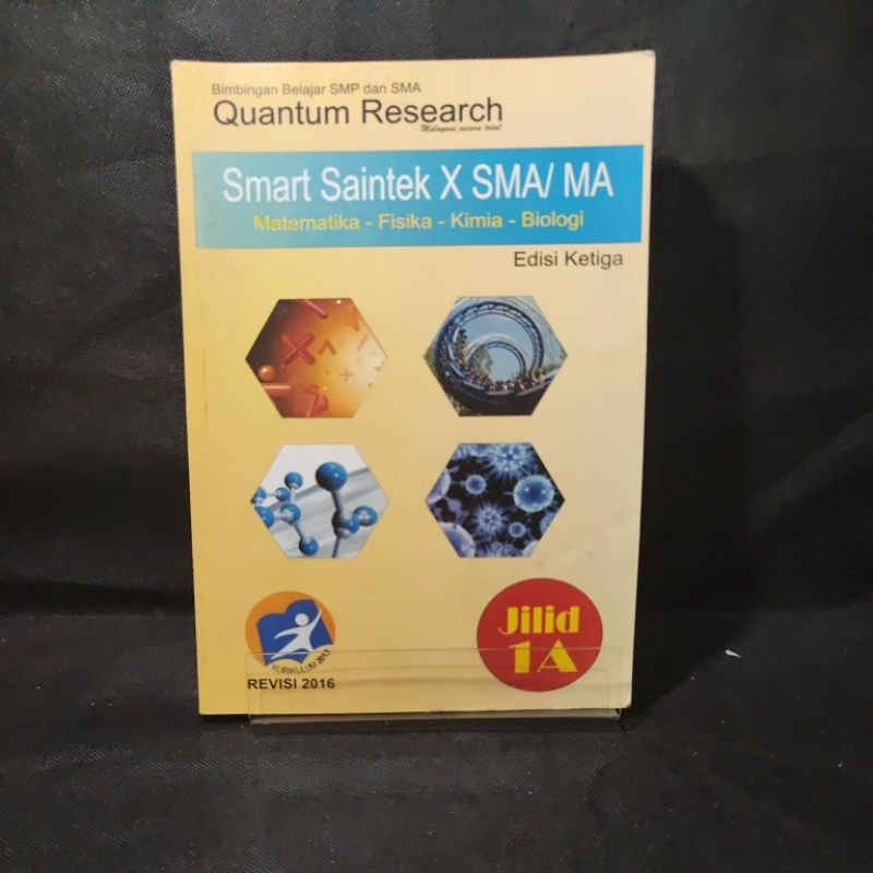 Buku Smart Saintex Matematika, Fisika, Kimia, Biologi, kelas 10, X, SMA, 1A, Kurikulum 2013.