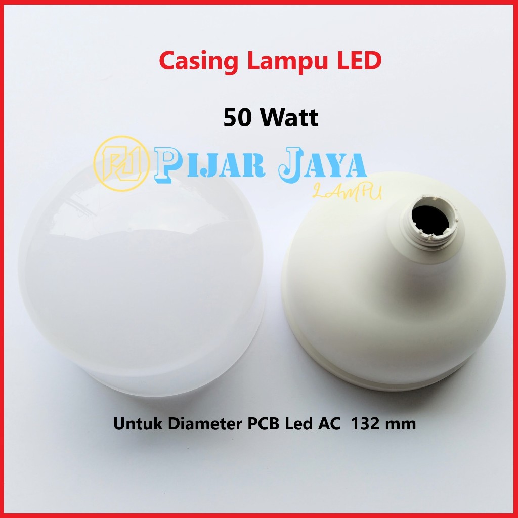 Casing Lampu LED 50 Watt D - 132MM Model Kapsul T-Bulb 50W