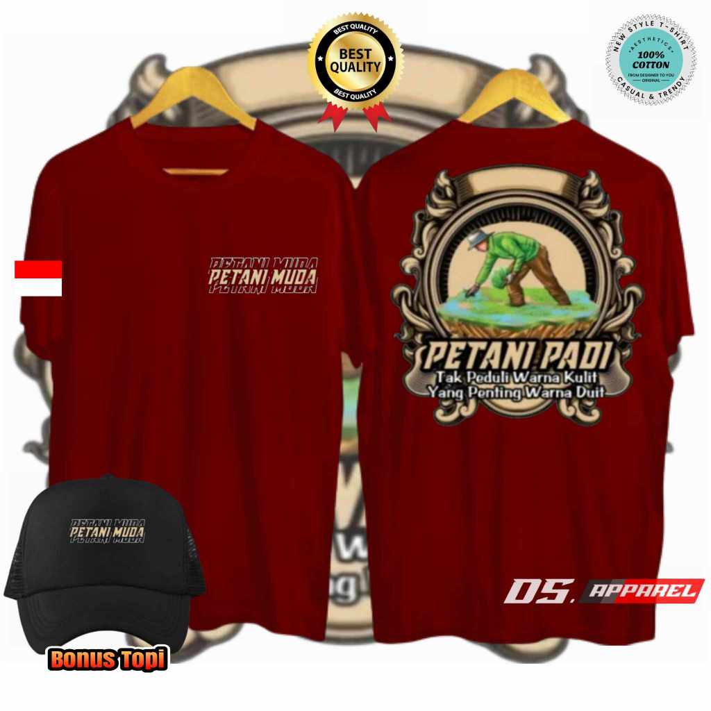KAOS PETANI PADI INDONESIA PETANI MUDA TAK PEDULI WARNA KULIT YANG PENTING WARNA DUIT BAHAN KATUN