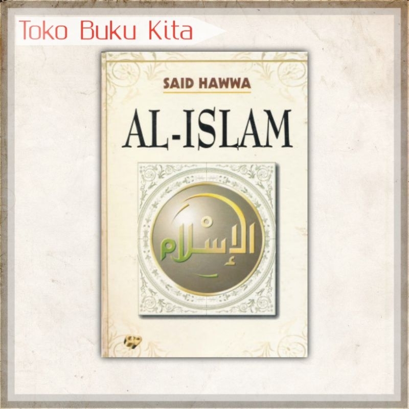 Al Islam - Said Hawwa