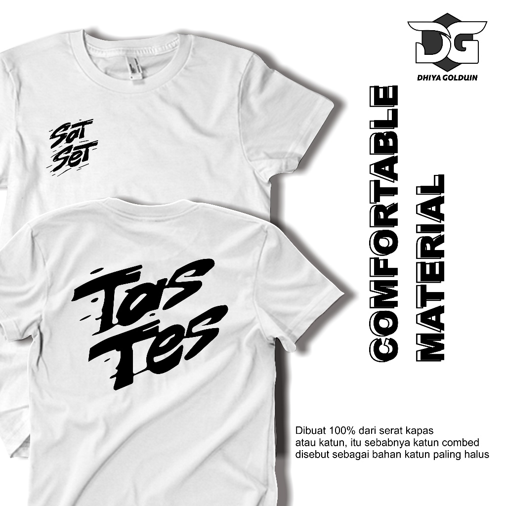 Baju Kaos Kata Kata Keren Viral Sat Set Tas Tes Ganjar Mahfud Kaos Pria Wanita Dewasa Distro Origina