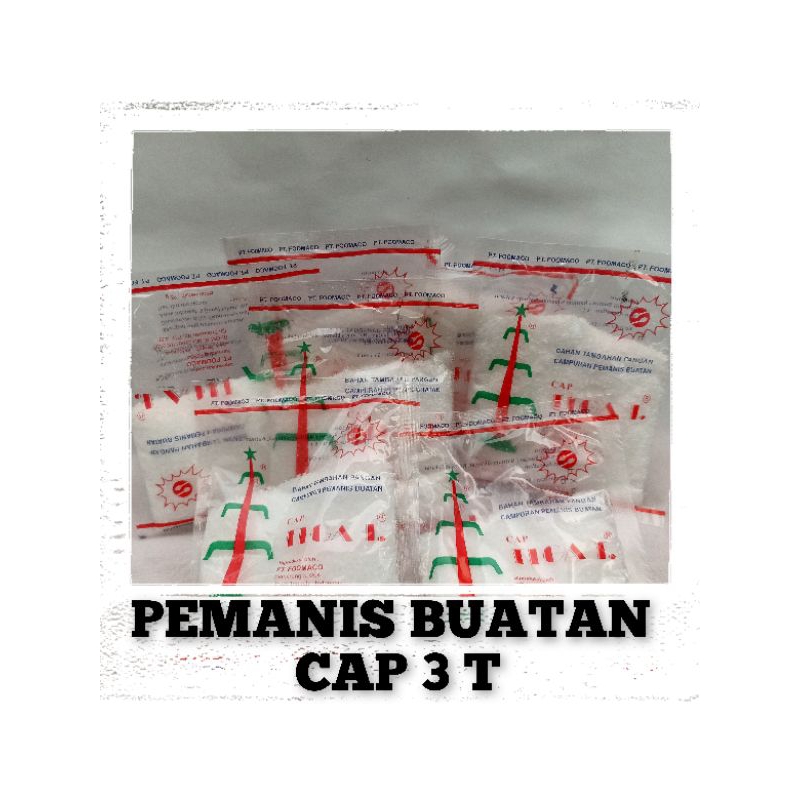 

PEMANIS BUATAN CAP 3 T