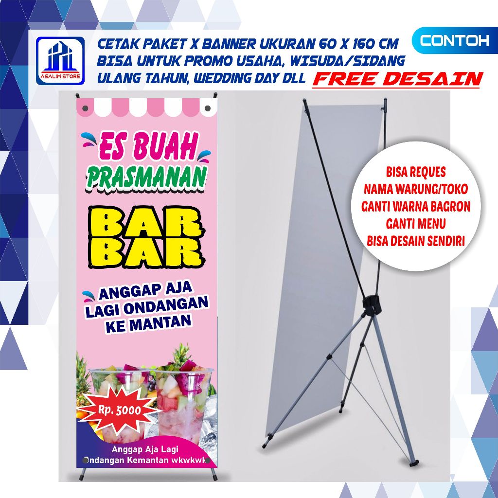 Spanduk Jualan Es Buah 60x160 cm Standing X bener Promosi Spanduk Promosi Backdrop  Custom X Banner 