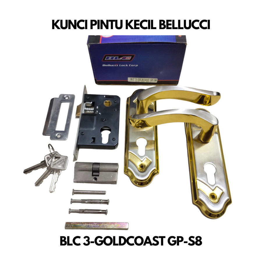 KUNCI PINTU KECIL BELLUCI 3-GOLDCOAST SET LENGKAP BODY PELOR + ANAK KUNCI/HANDLE GAGANG PEGANGAN GEM