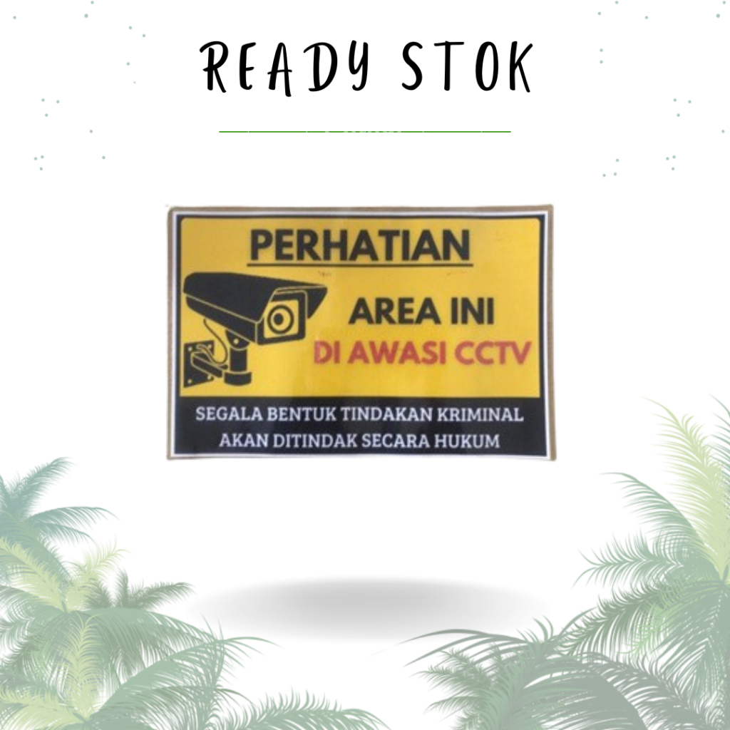 

STICKER LAMINATING AREA INI DIAWASI CCTV 2 / STIKER LAMINATING AREA INI DIAWASI CCTV 2