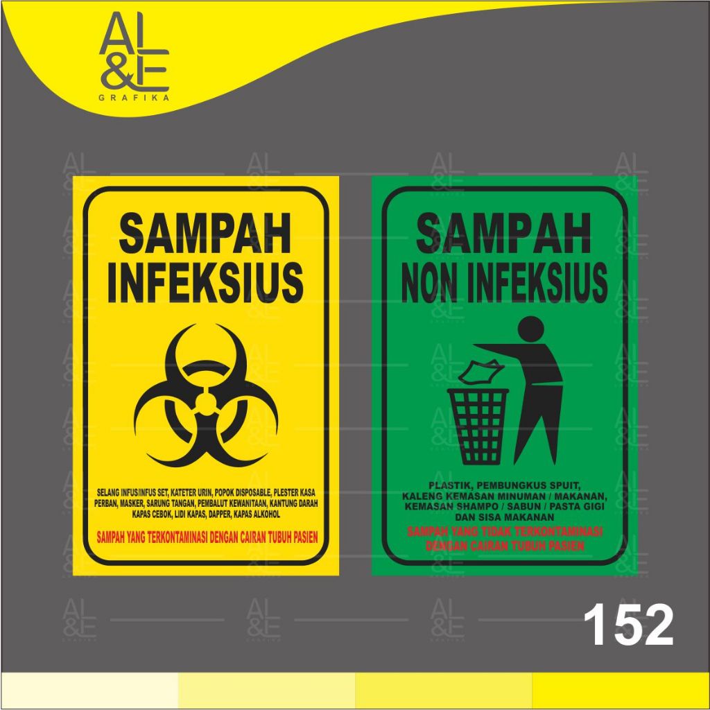 

152 - STIKER SAMPAH INFEKSIUS DAN NON INFEKSIUS, SAMPAH MEDIS DAN NON MEDIS - STIKER PREMIUM