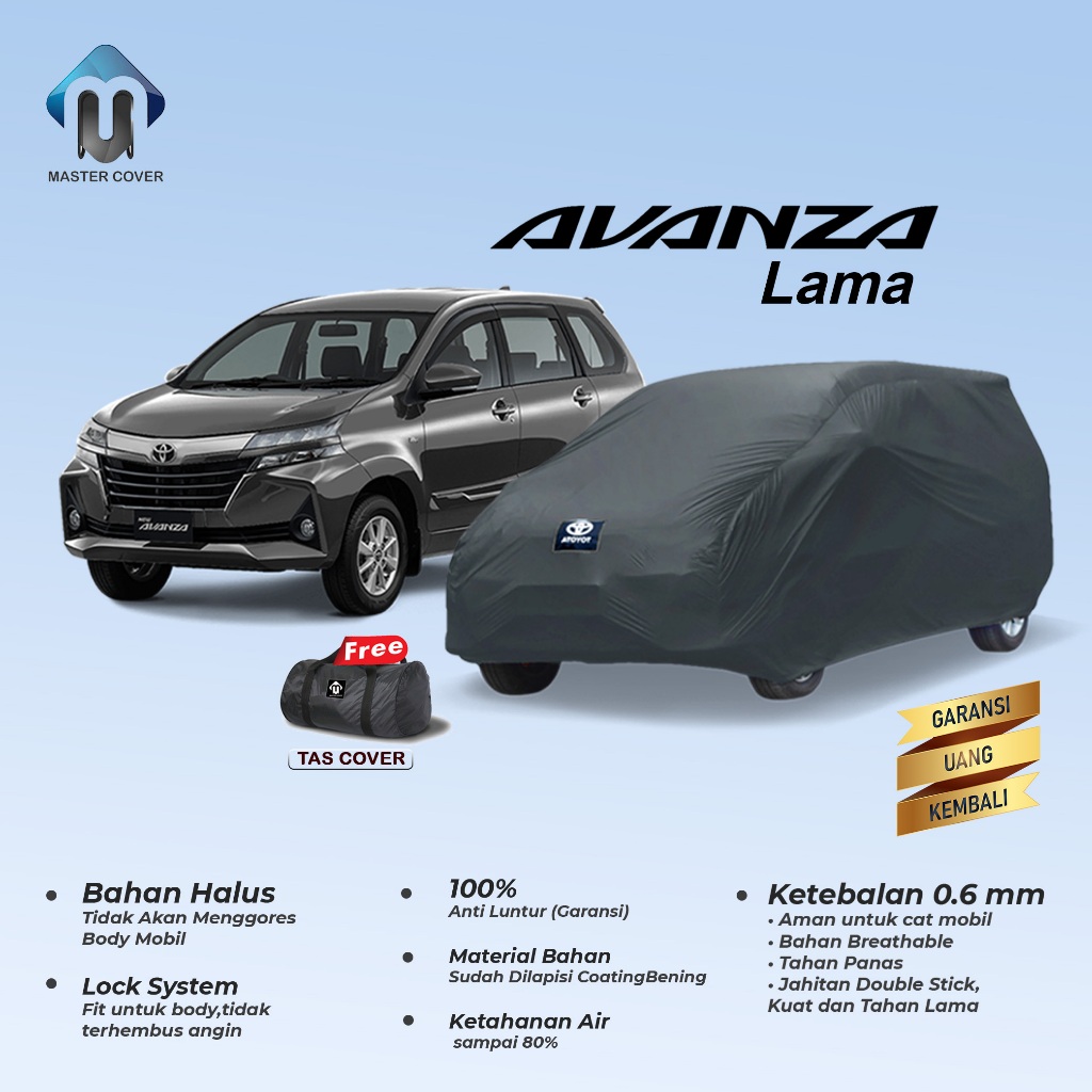 Body Cover Mobil Avanza Lama / Sarung Mobil Avanza Veloz Selimut Mantel Toyota Outdoor