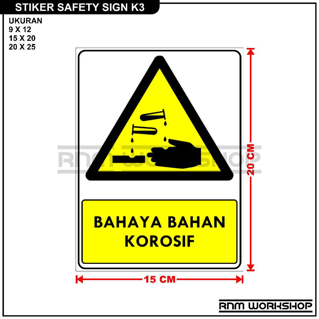

STIKER SAFETY SIGN RAMBU K3 BAHAYA BAHAN KOROSIF