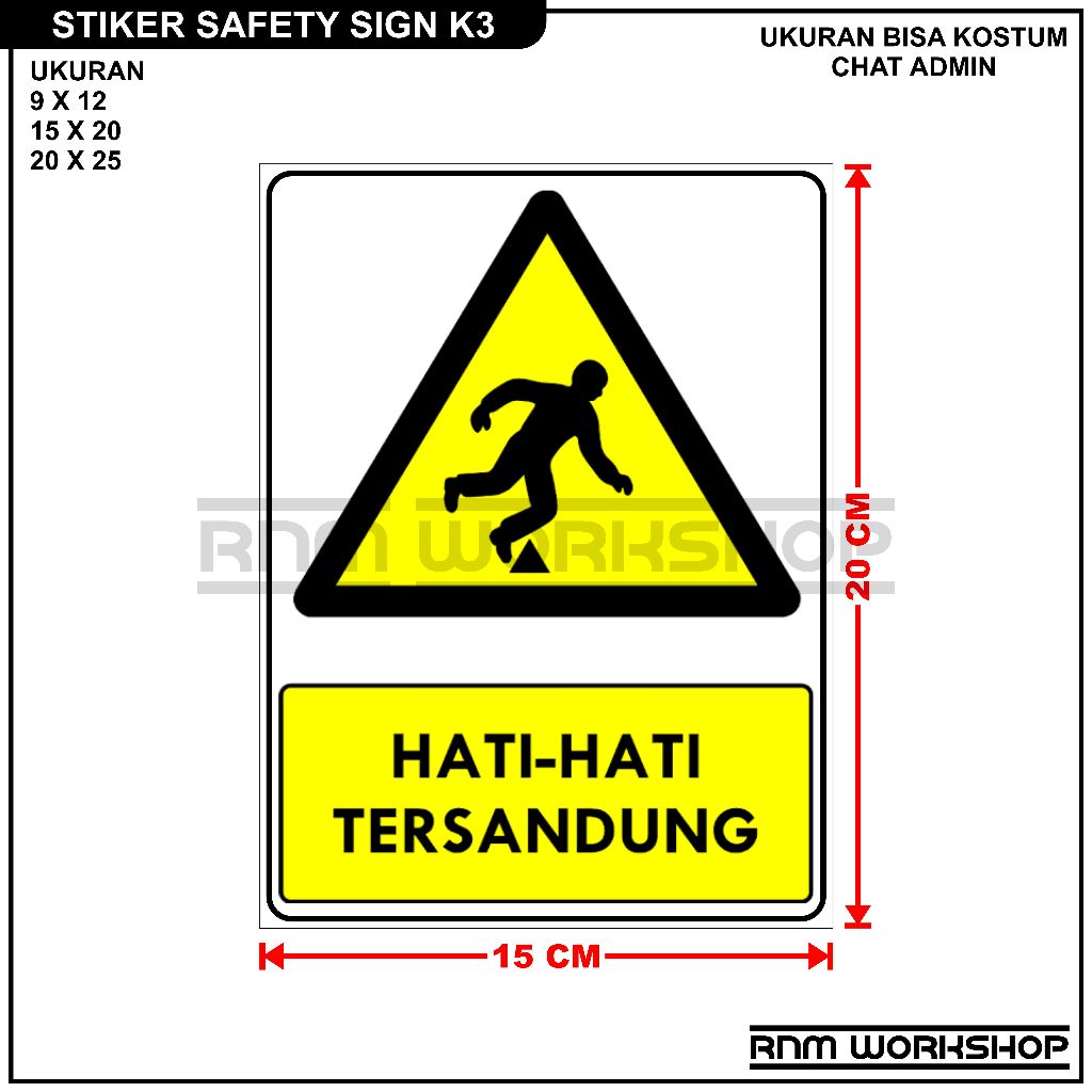 

STIKER SAFETY SIGN RAMBU K3 HATI - HATI TERSANDUNG