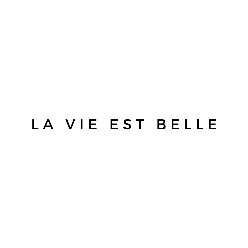 LA VIE EST BELLE