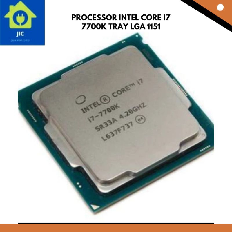 PROCESSOR INTEL CORE I7 7700K TRAY LGA 1151