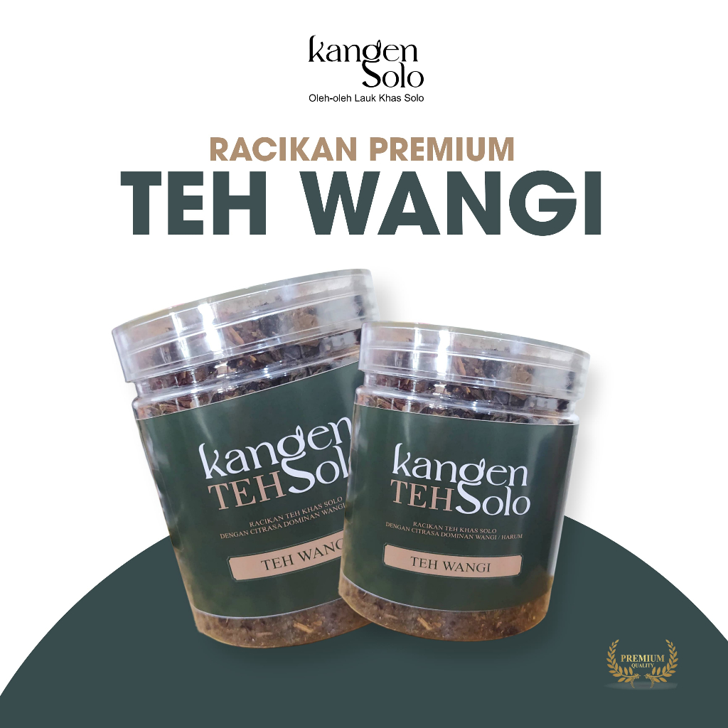 

Teh Wangi Teh Racikan Premium Khas Kota Solo Dengan Resep Rahasia